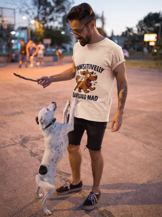 Pawsitively Barking Mad T-Shirt – Funny Dog Lover Tee