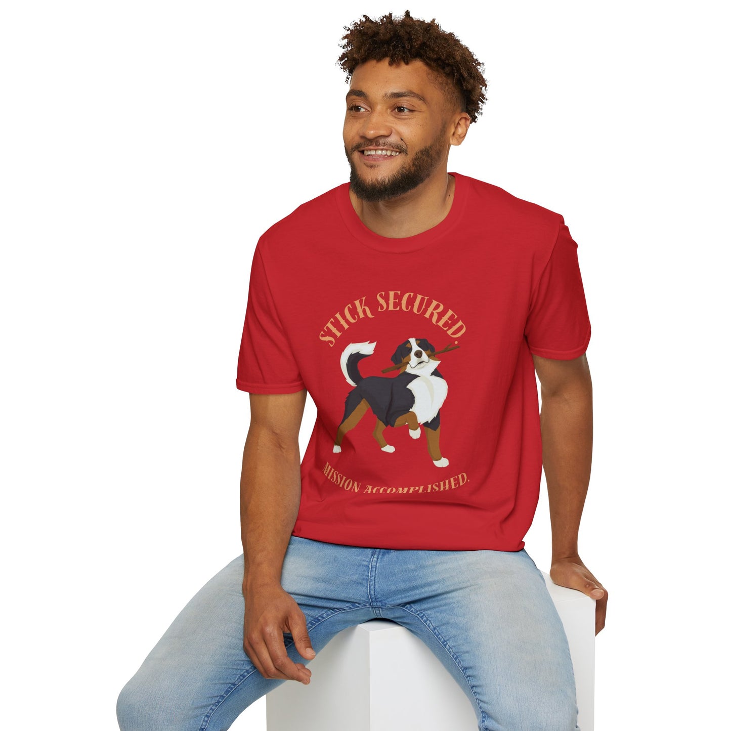 Stick Secured Dog T-Shirt — "Mission Accomplished" Graphic Tee