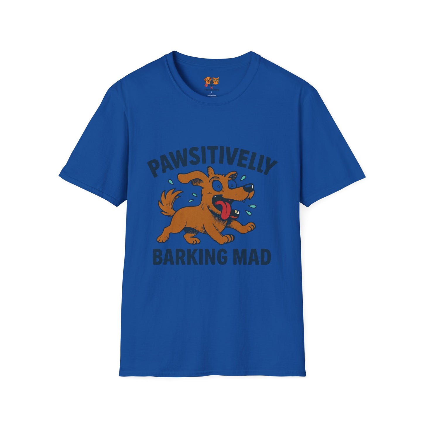 Pawsitively Barking Mad T-Shirt – Funny Dog Lover Tee