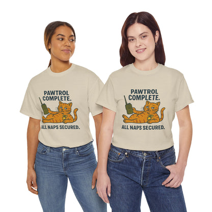 Pawtrol Complete  — “All Naps Secured” Funny Cat Tee