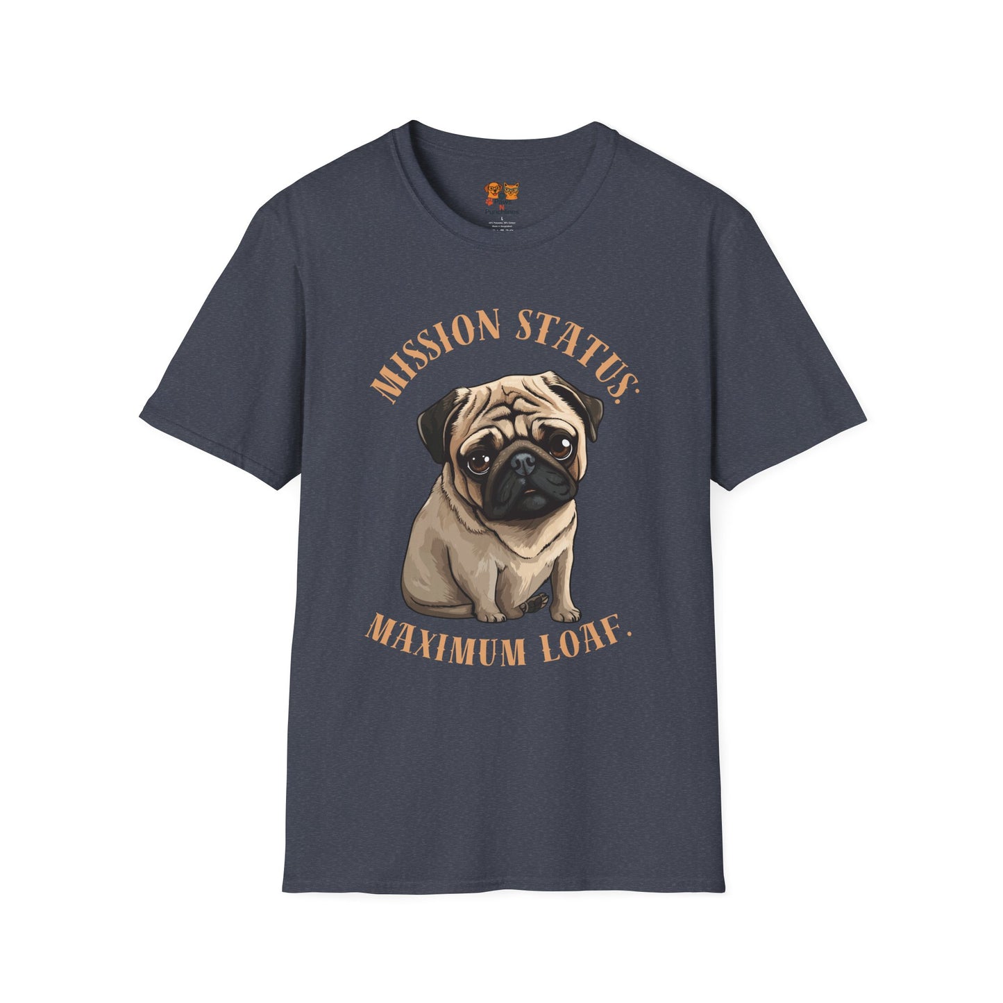 Pug Dog T‑Shirt — “Mission Status: Maximum Love” Cute Pug Graphic Tee