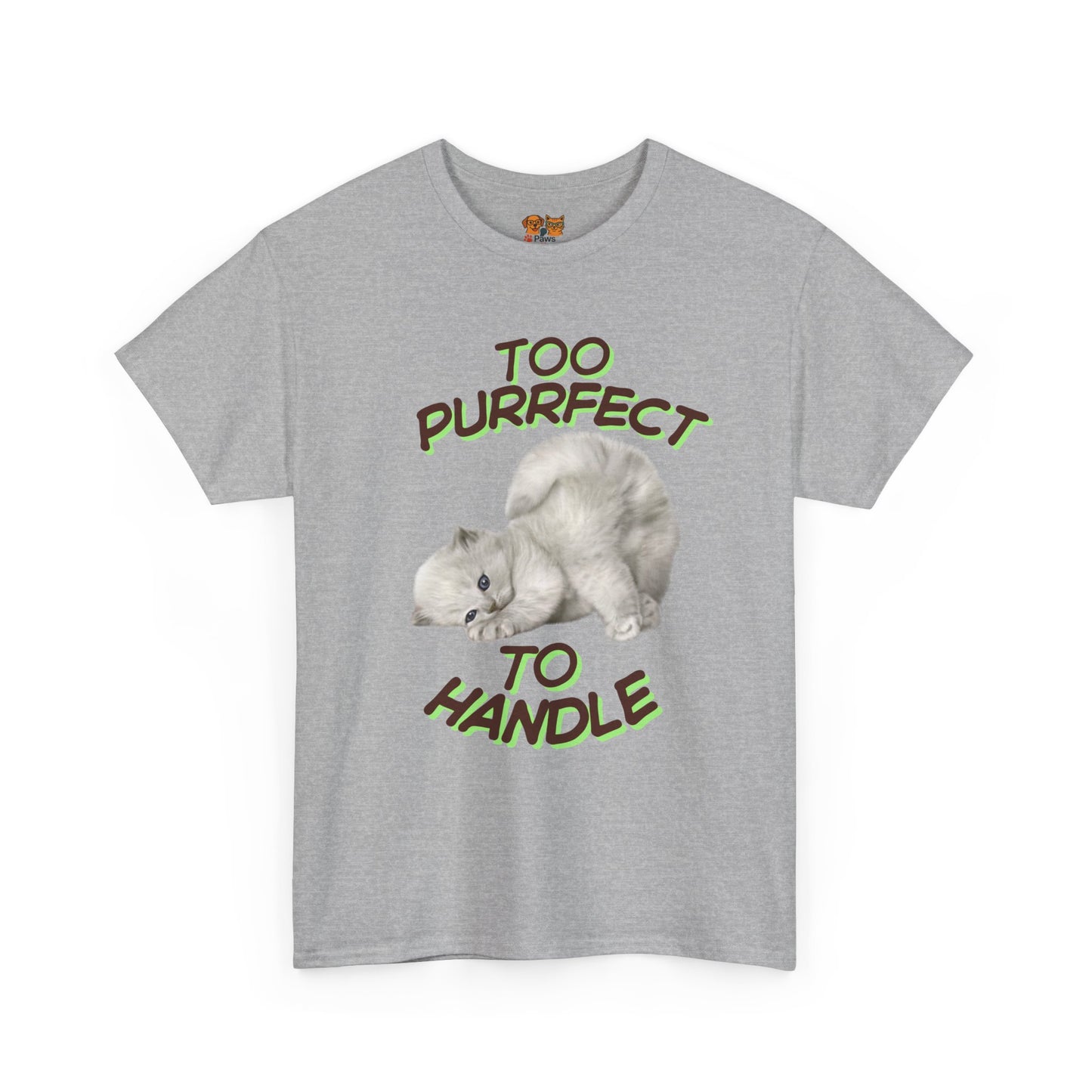 Too Purrfect to Handle Cat T-Shirt