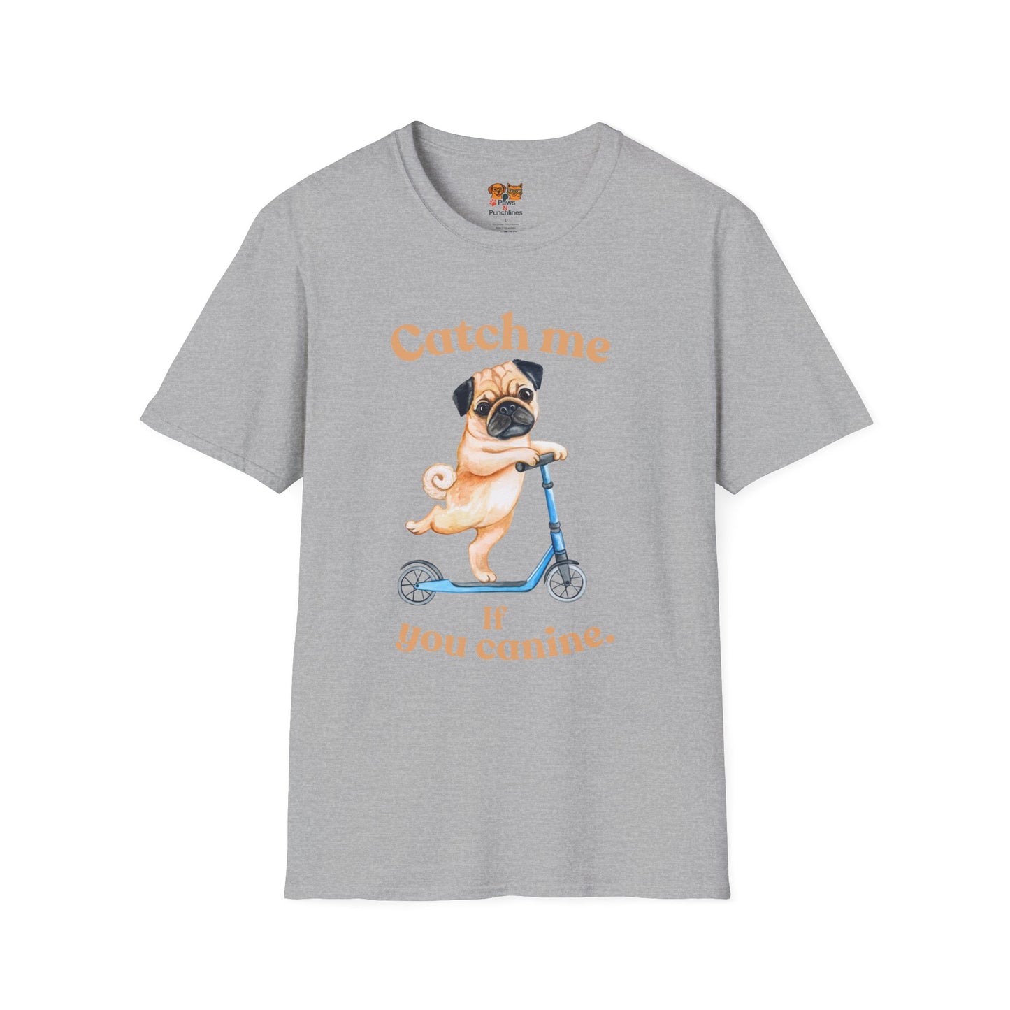 Pug on Scooter T-Shirt — "Catch Me If You Canine" Cute Dog Graphic Tee