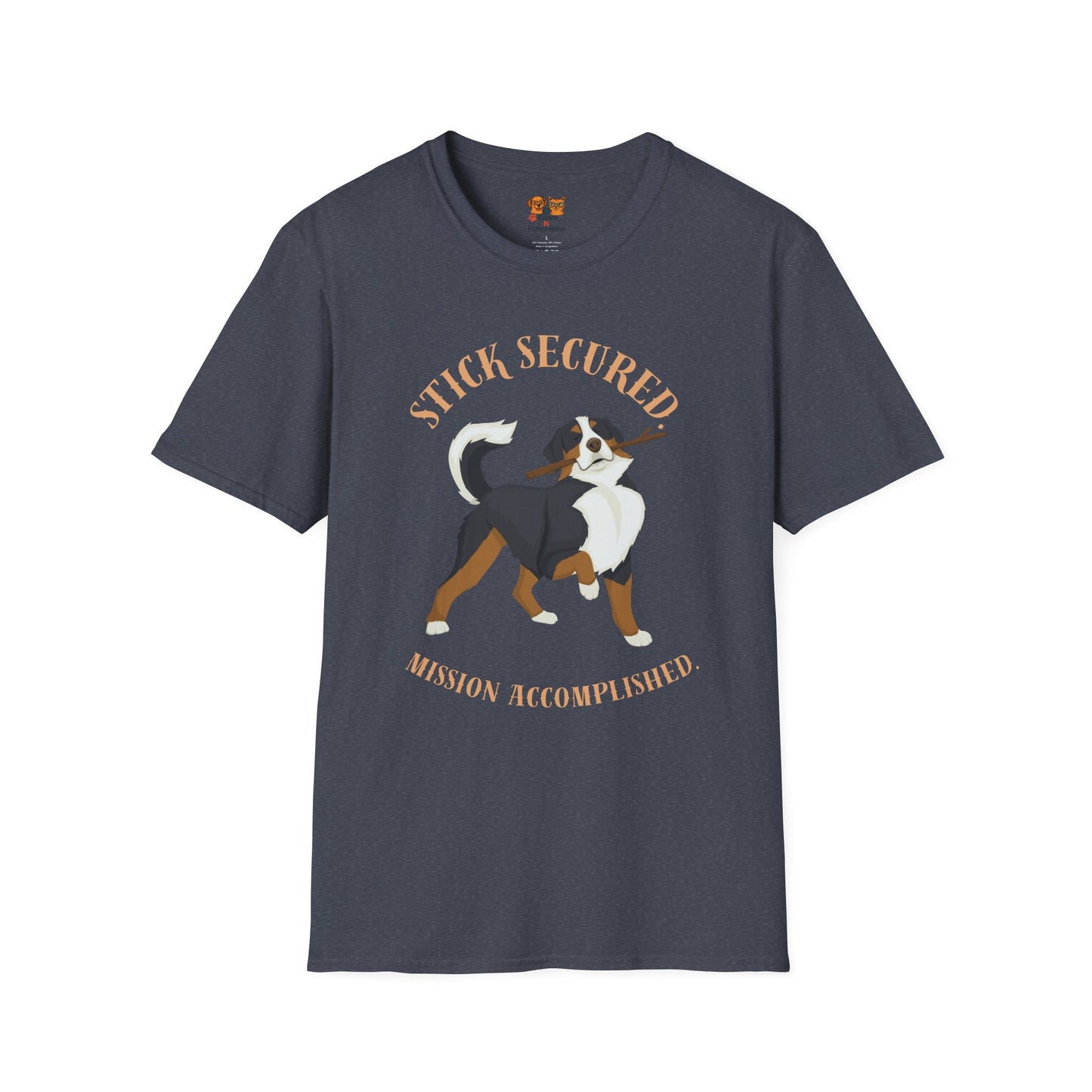 Stick Secured Dog T-Shirt — "Mission Accomplished" Graphic Tee