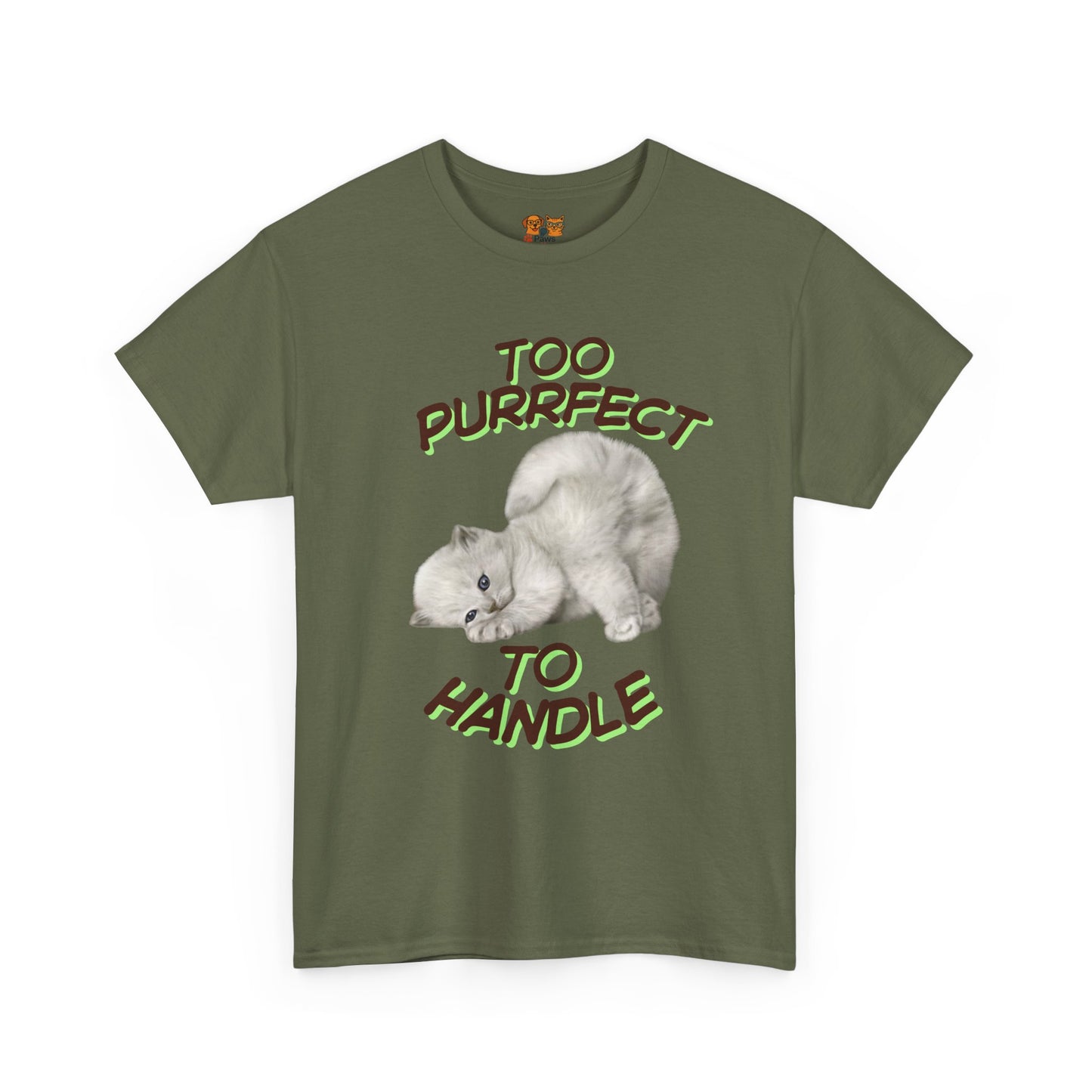 Too Purrfect to Handle Cat T-Shirt