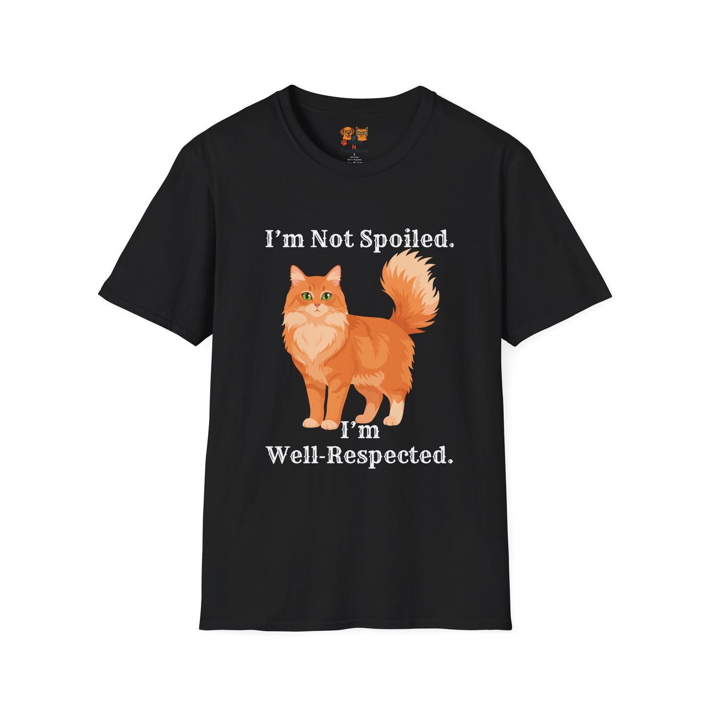 "I'm Not Spoiled, I'm Well-Respected" Funny cat Graphic T-Shirt