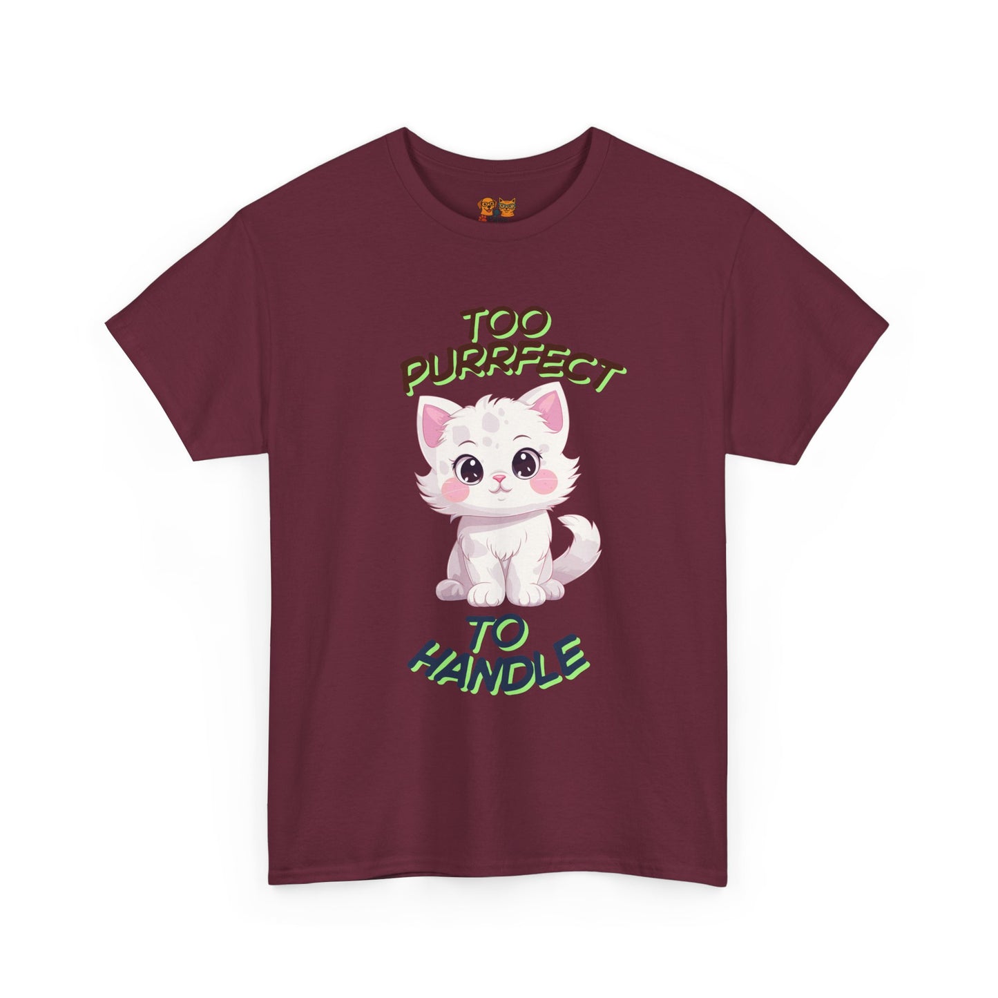 Too Purrfect To Handle Cat T-Shirt