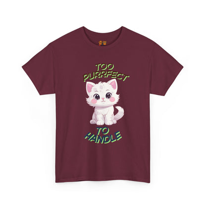 Too Purrfect To Handle Cat T-Shirt