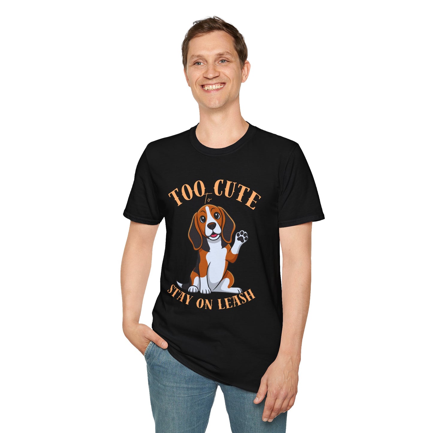Too Cute Stay On Leash Beagle T-Shirt — Cute Dog Lover Tee
