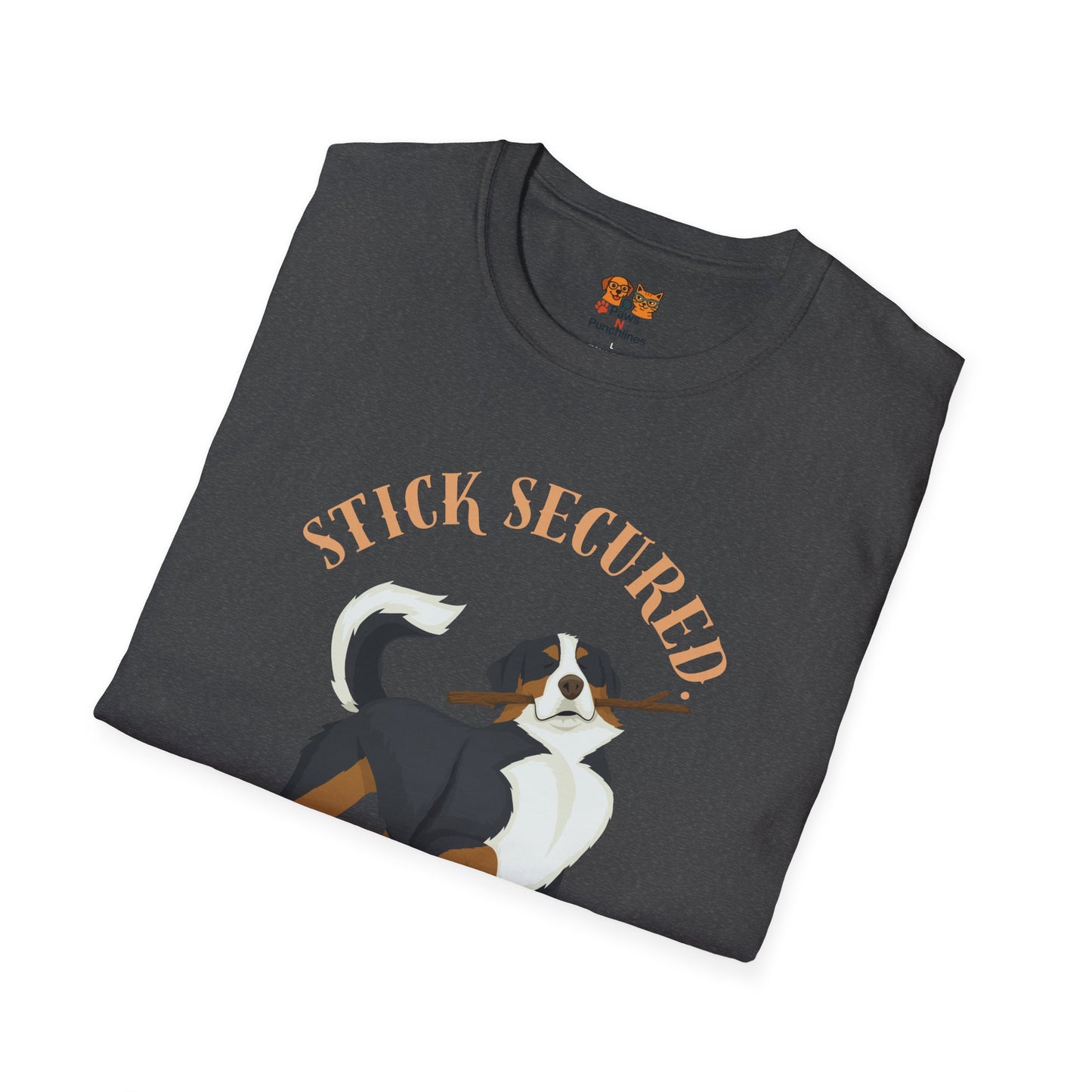 Stick Secured Dog T-Shirt — "Mission Accomplished" Graphic Tee