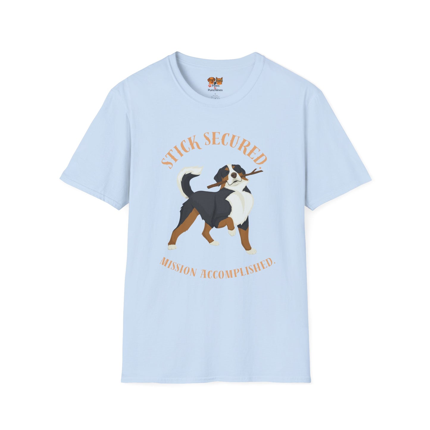 Stick Secured Dog T-Shirt — "Mission Accomplished" Graphic Tee