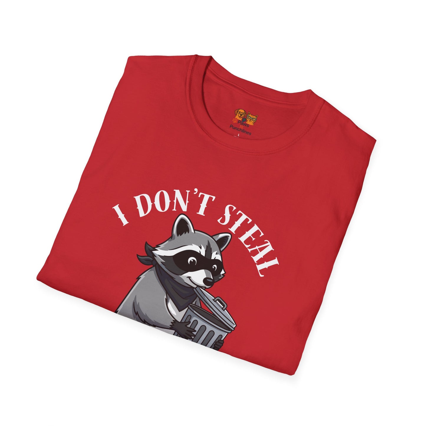 I Don't Steal I Repurpose Raccoon T-Shirt