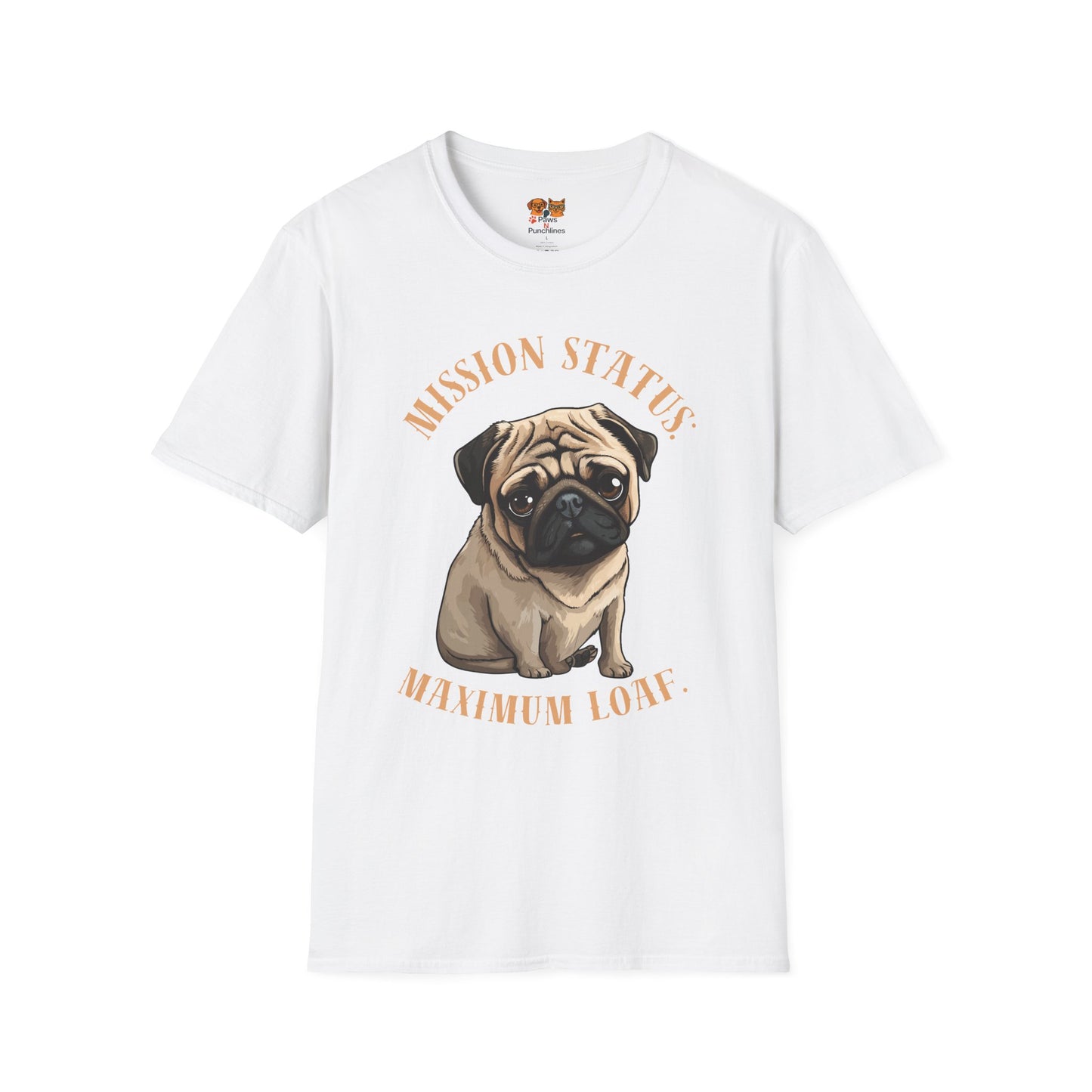 Pug Dog T‑Shirt — “Mission Status: Maximum Love” Cute Pug Graphic Tee
