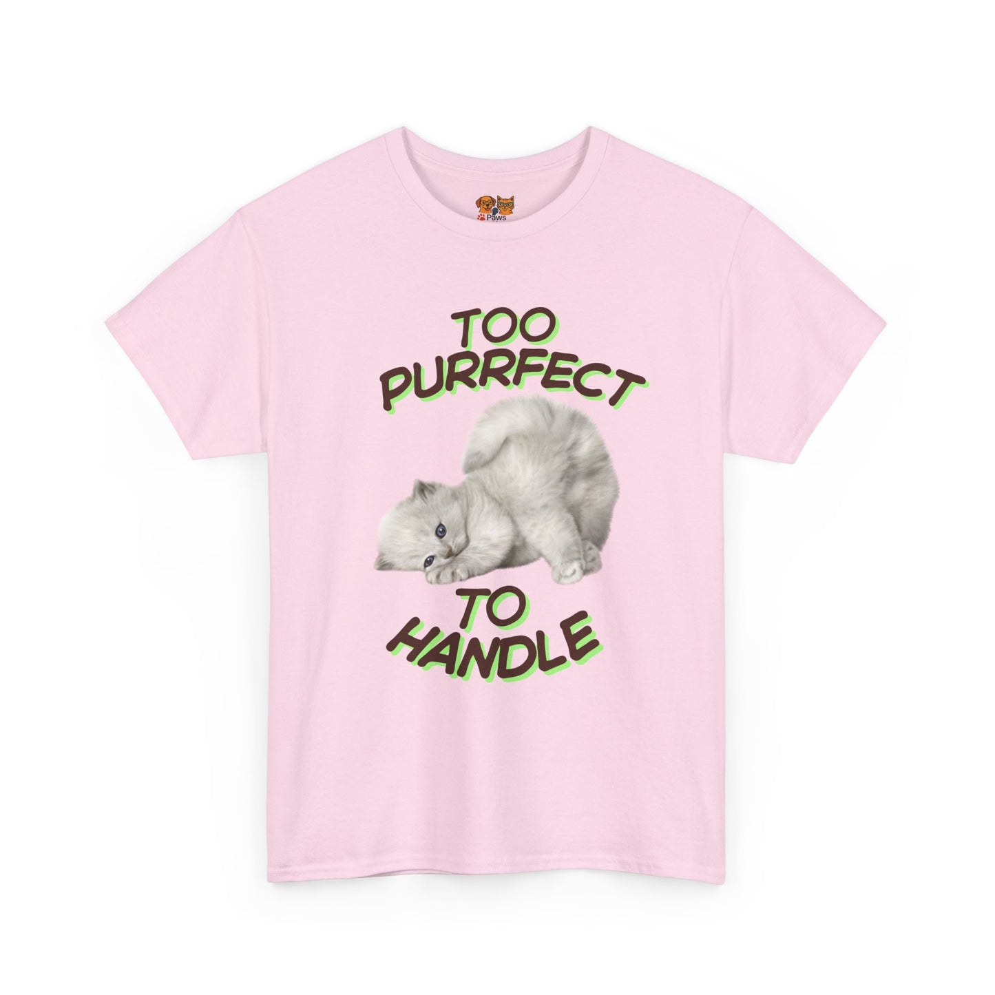 Too Purrfect to Handle Cat T-Shirt