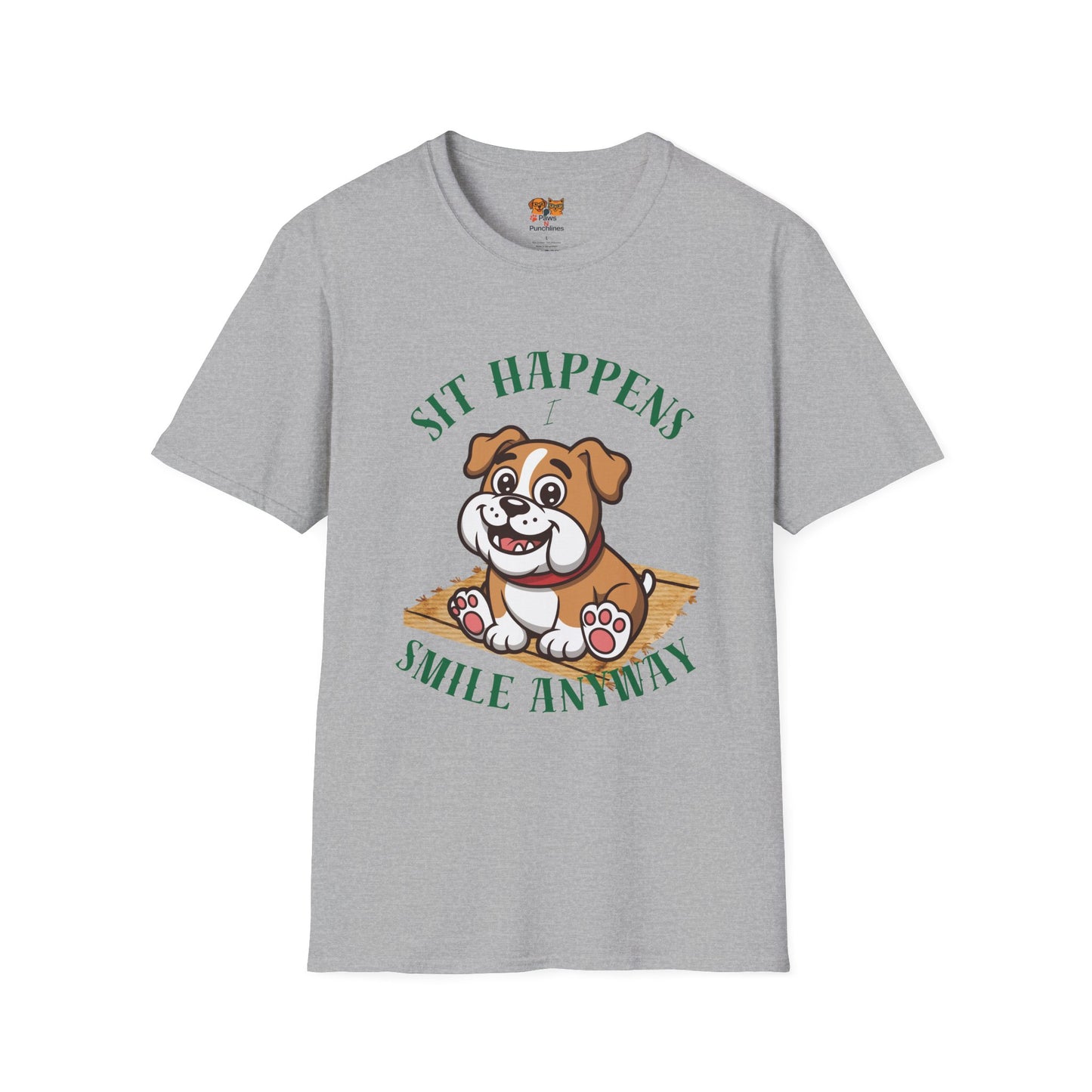 “Sit Happens, Smile Anyway” — Funny Bulldog Graphic Tee