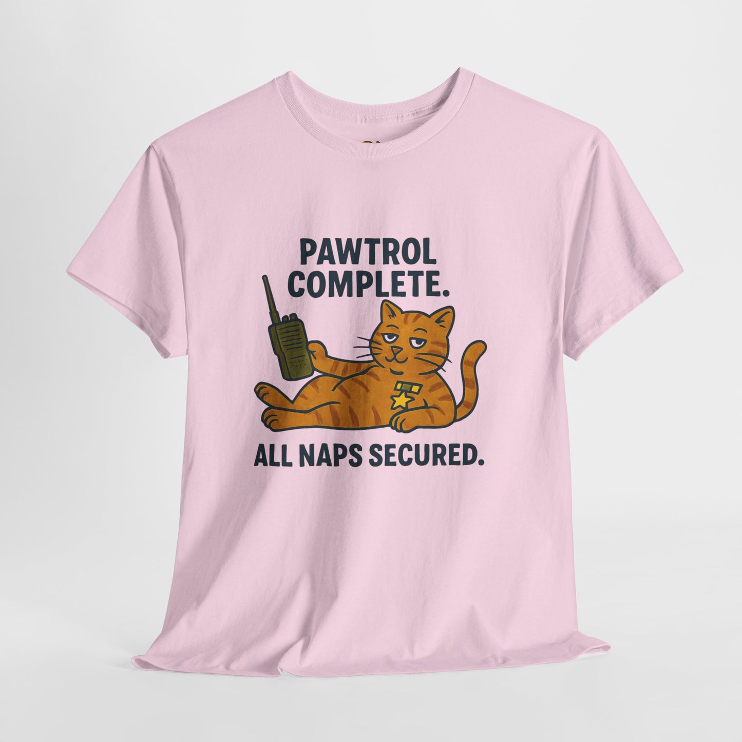 Pawtrol Complete  — “All Naps Secured” Funny Cat Tee