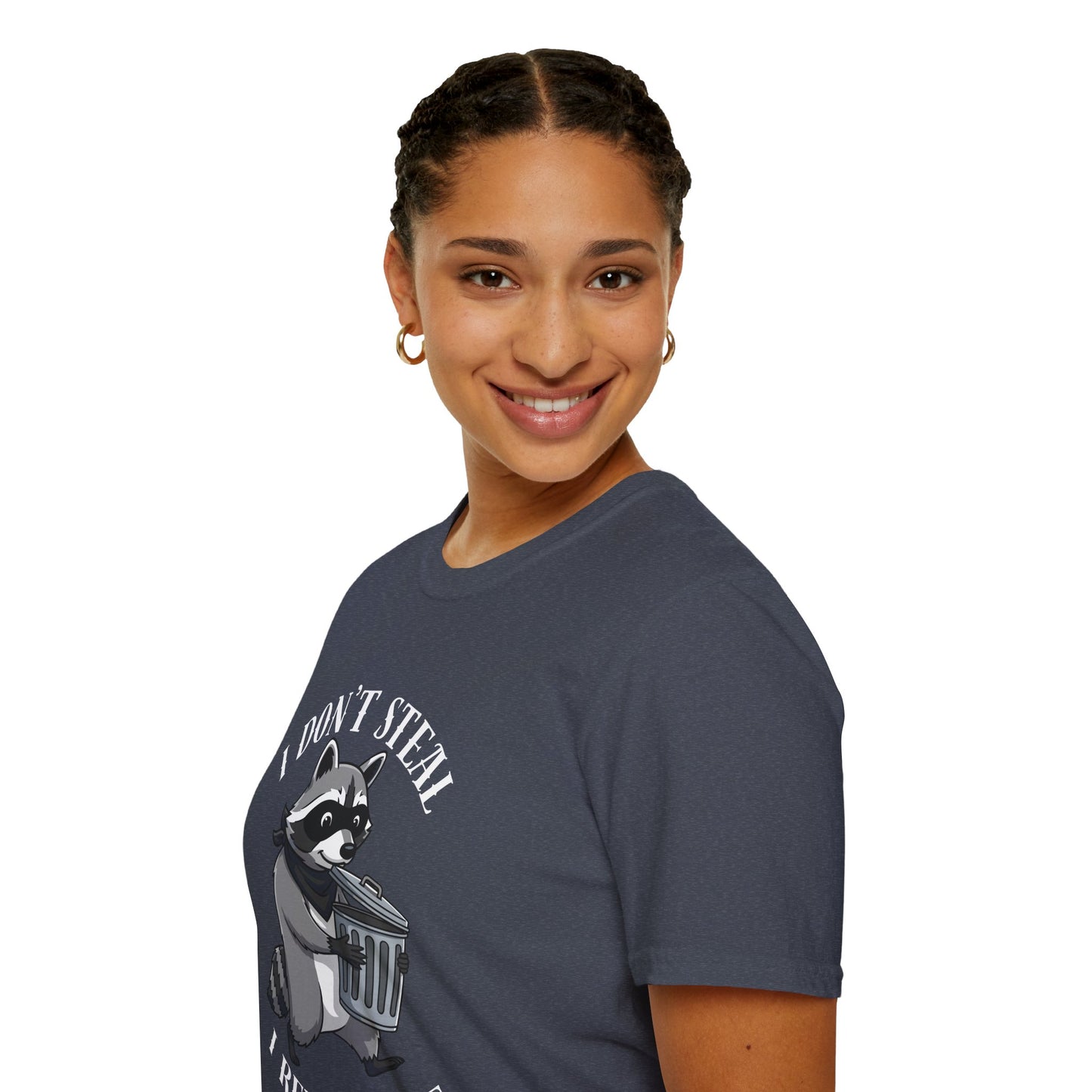I Don't Steal I Repurpose Raccoon T-Shirt