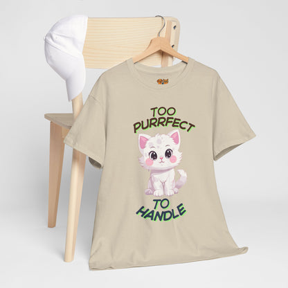Too Purrfect To Handle Cat T-Shirt
