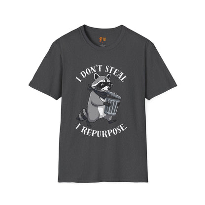 I Don't Steal I Repurpose Raccoon T-Shirt