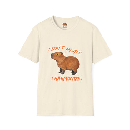Capybara T-Shirt — "I Don't Hustle, I Harmonize" Cute Animal Graphic Tee