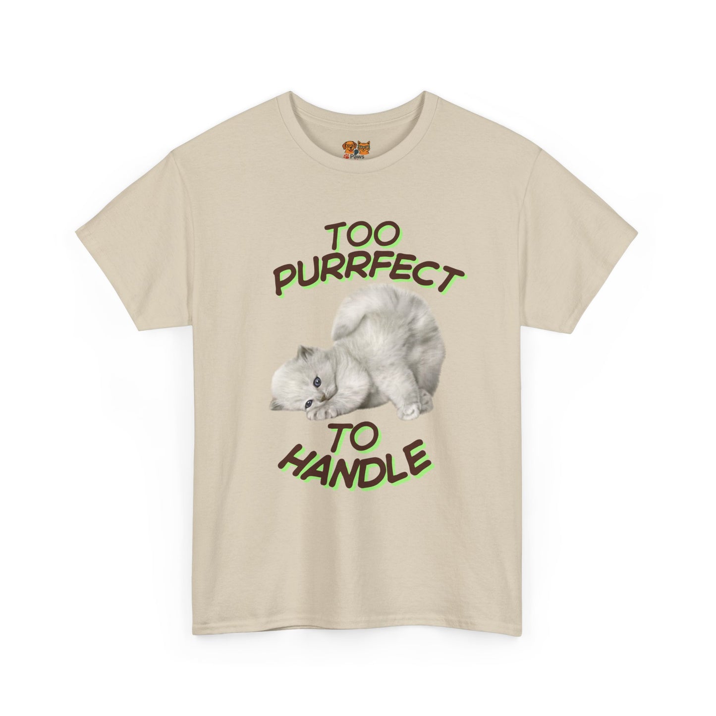 Too Purrfect to Handle Cat T-Shirt