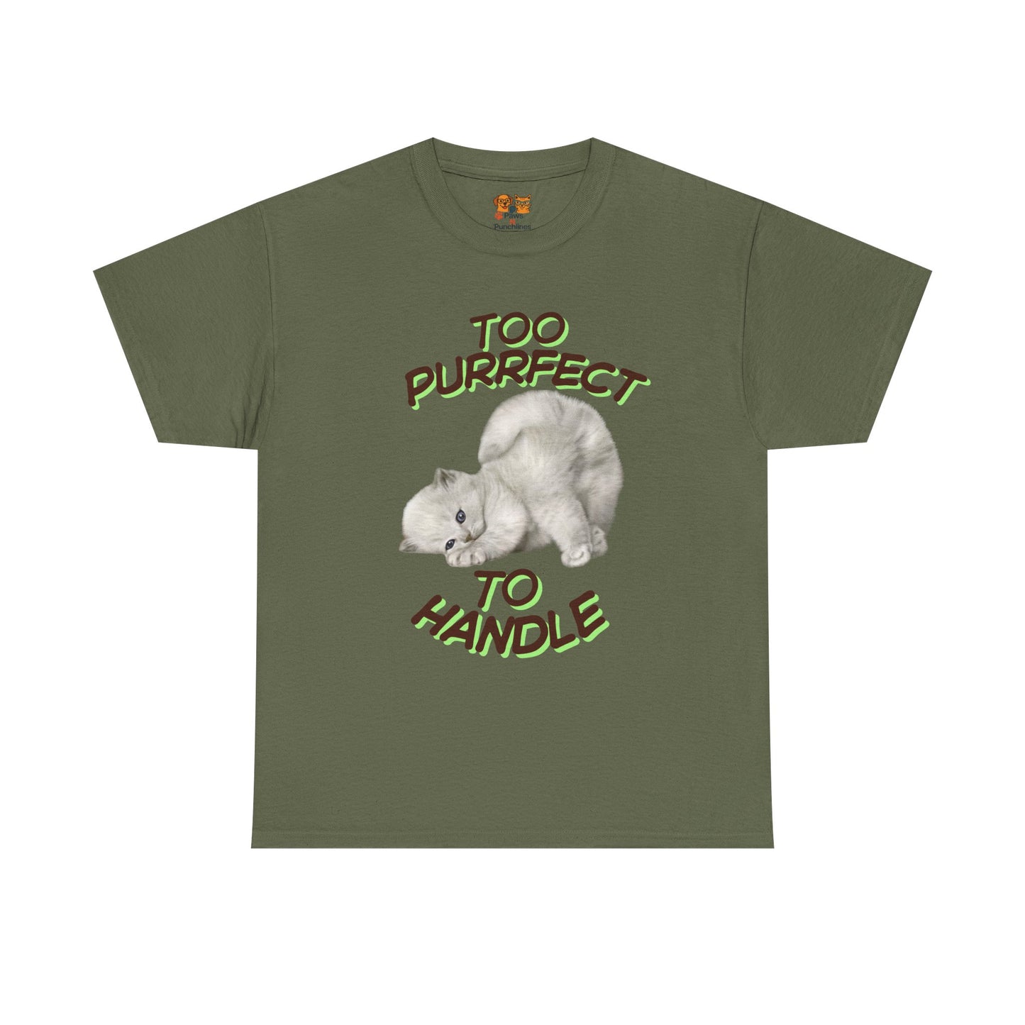 Too Purrfect to Handle Cat T-Shirt