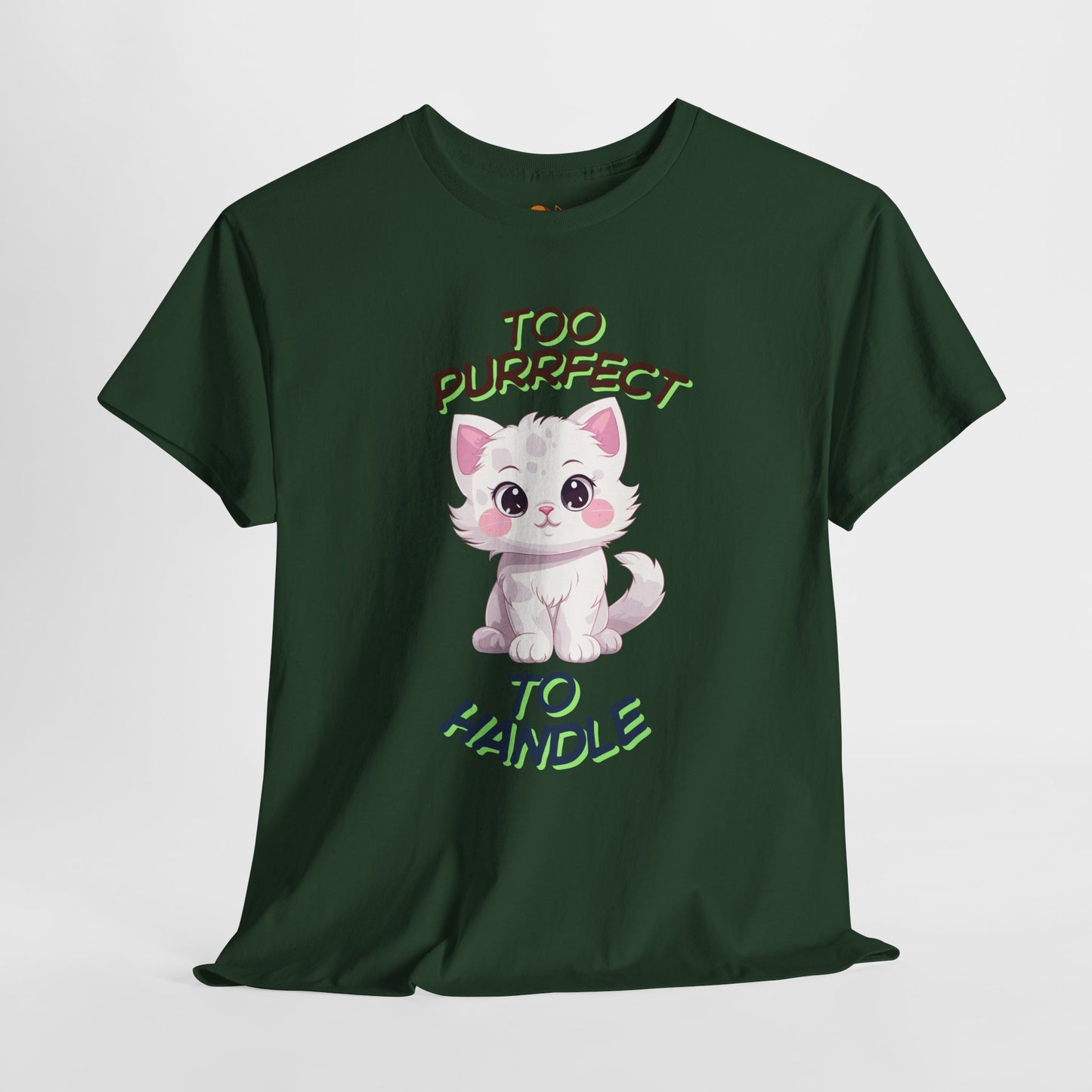 Too Purrfect To Handle Cat T-Shirt