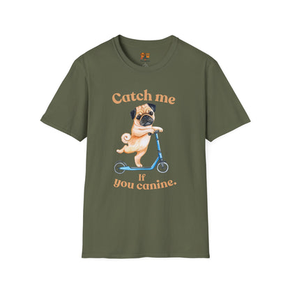 Pug on Scooter T-Shirt — "Catch Me If You Canine" Cute Dog Graphic Tee