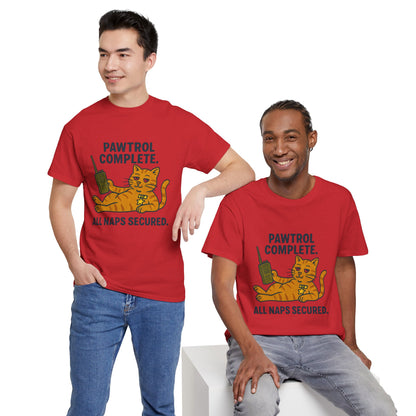 Pawtrol Complete  — “All Naps Secured” Funny Cat Tee