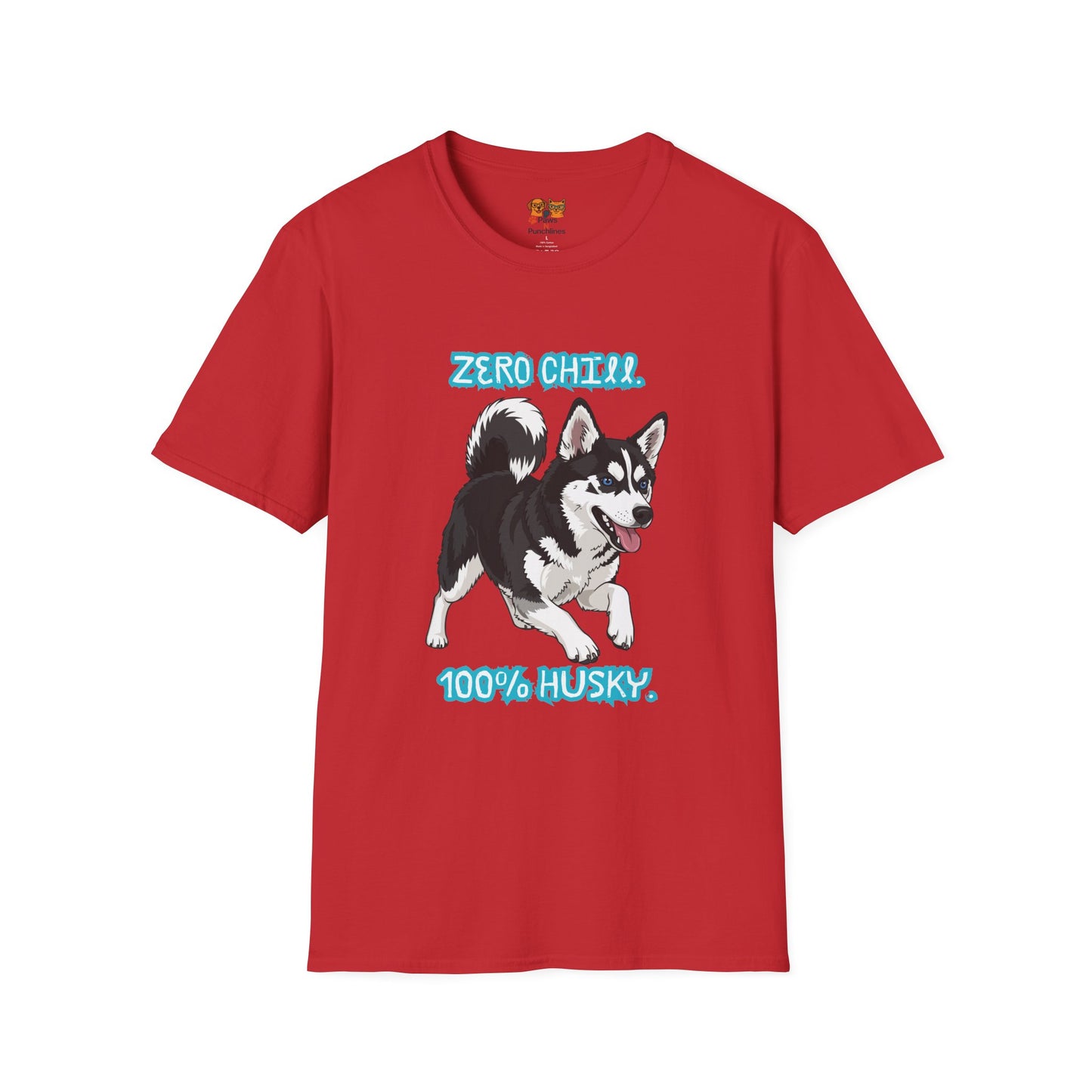 Zero Chill, 100% Husky Tee