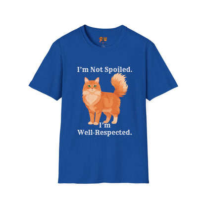 "I'm Not Spoiled, I'm Well-Respected" Funny cat Graphic T-Shirt