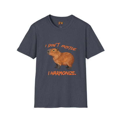 Capybara T-Shirt — "I Don't Hustle, I Harmonize" Cute Animal Graphic Tee