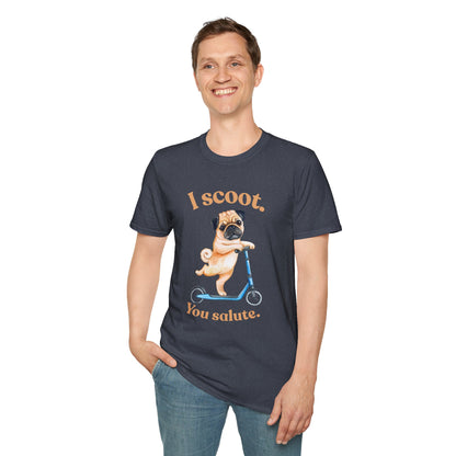 Pug on Scooter T-Shirt – "I scoot. You salute." Cute Pug Graphic Tee