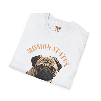 Pug Dog T‑Shirt — “Mission Status: Maximum Love” Cute Pug Graphic Tee