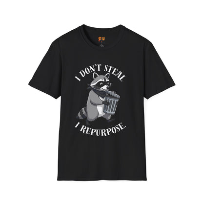 I Don't Steal I Repurpose Raccoon T-Shirt