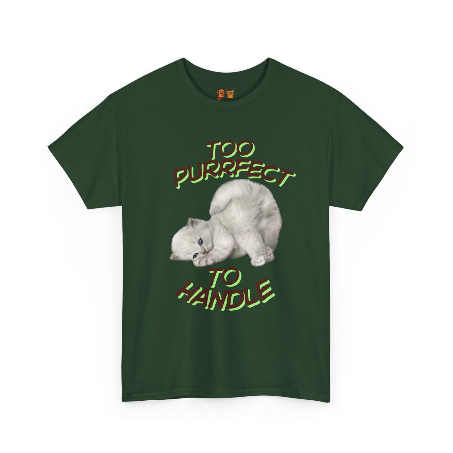 Too Purrfect to Handle Cat T-Shirt