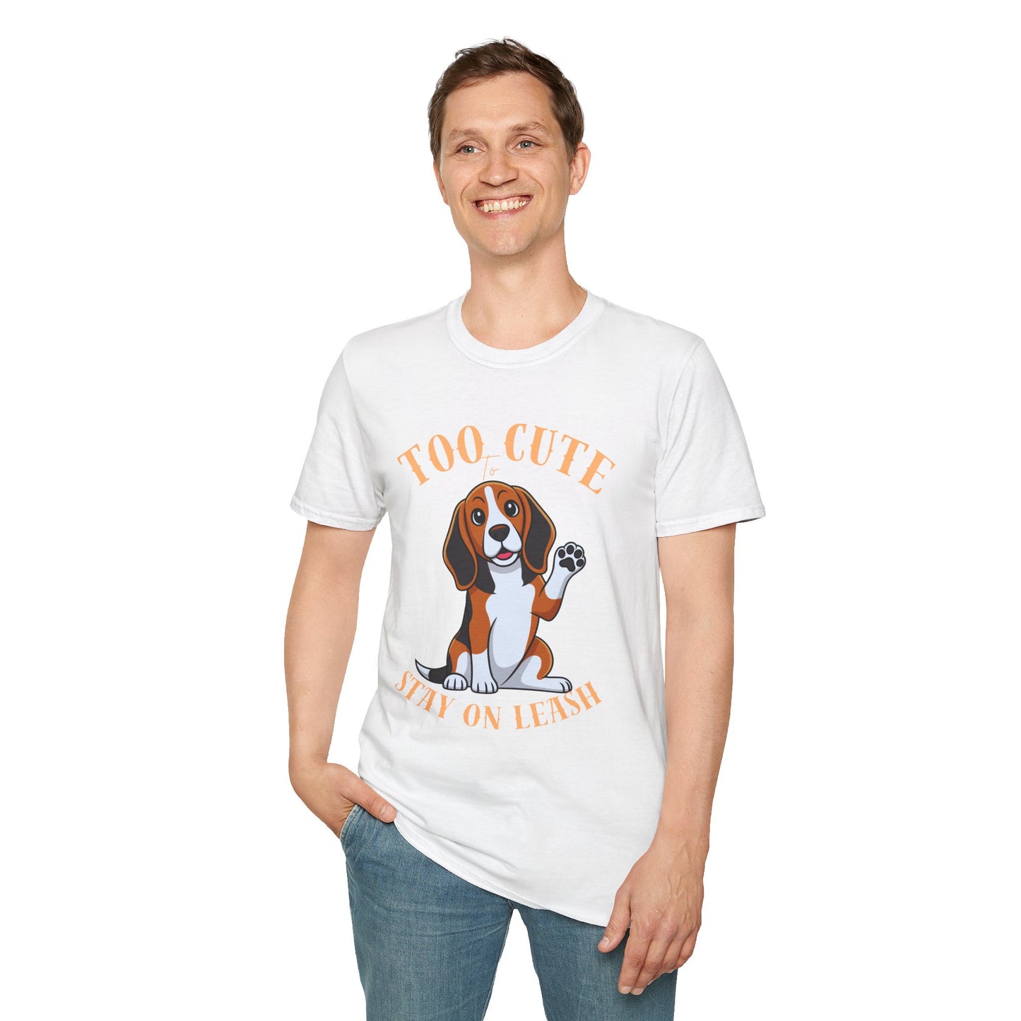Too Cute Stay On Leash Beagle T-Shirt — Cute Dog Lover Tee