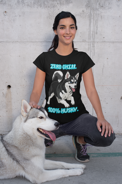 Zero Chill, 100% Husky Tee