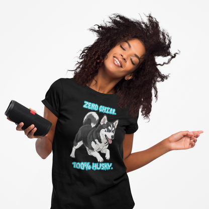 Zero Chill, 100% Husky Tee