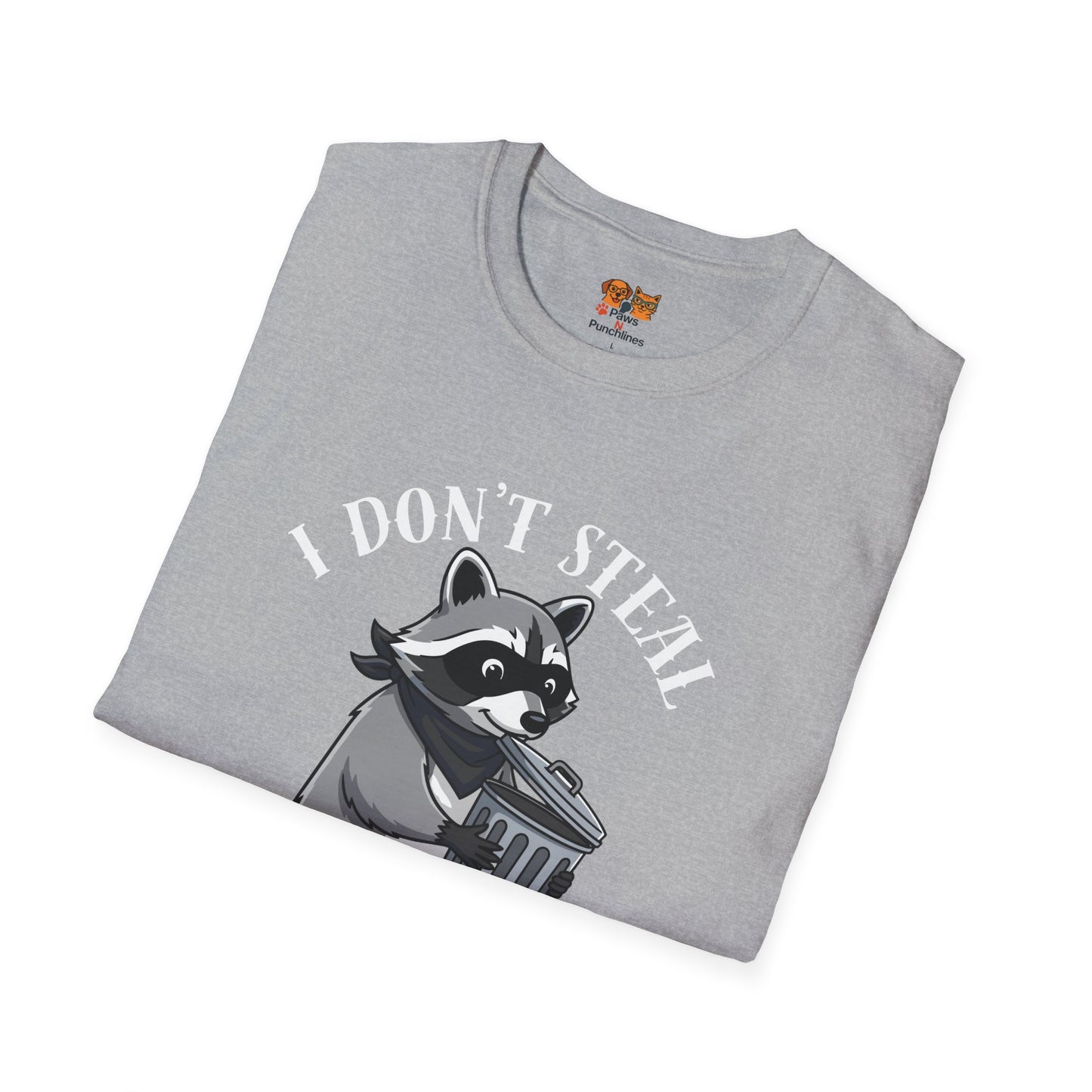 I Don't Steal I Repurpose Raccoon T-Shirt