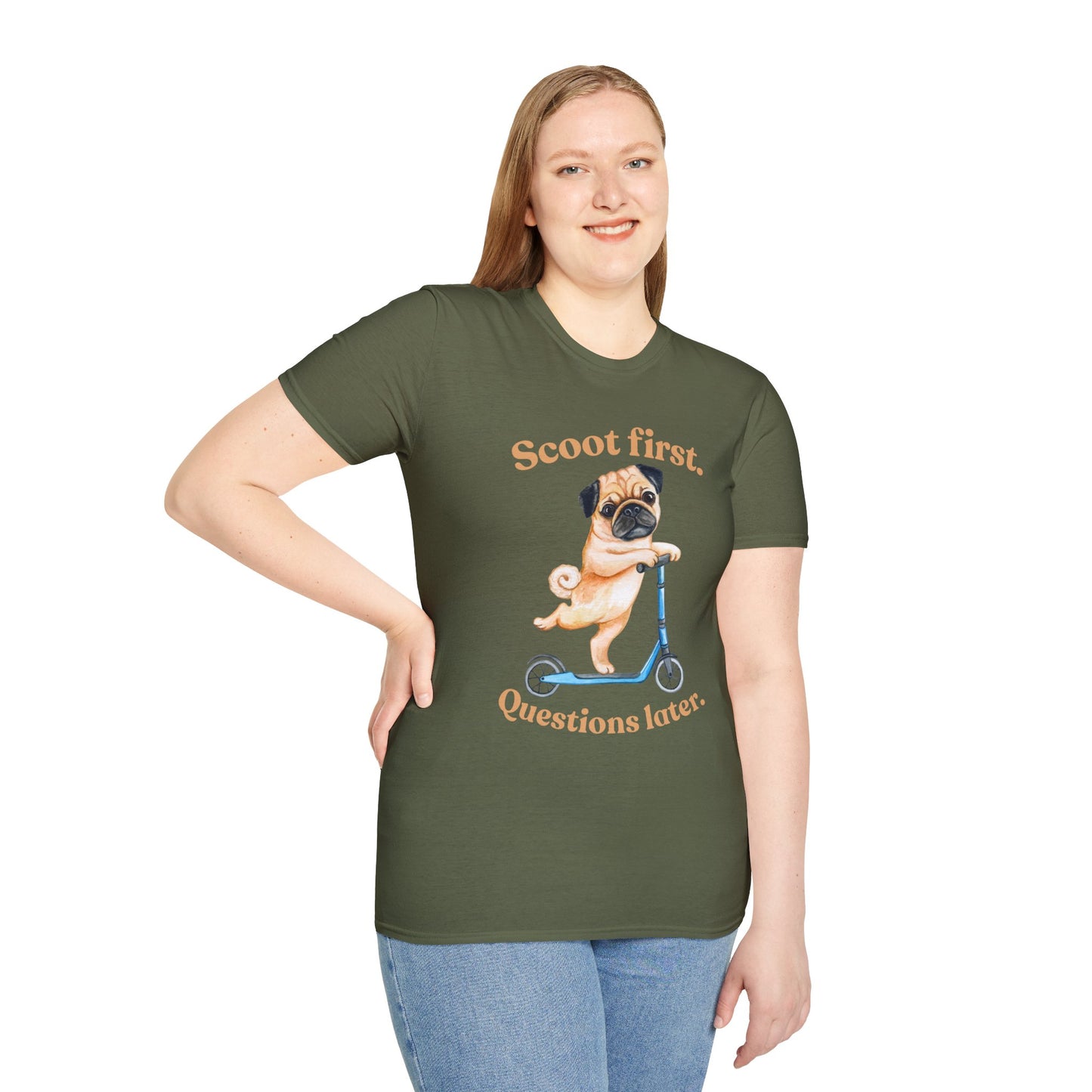 Scoot First Pug T-Shirt — "Scoot first. Questions later." Cute Scooter Dog Tee