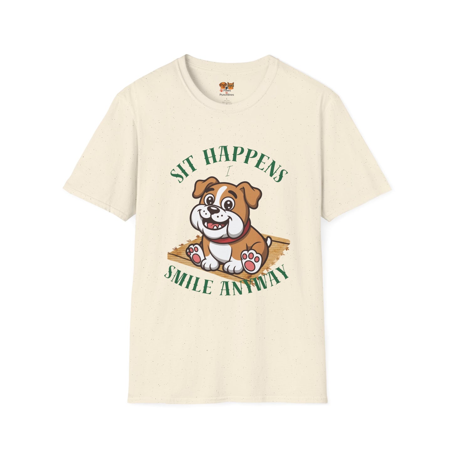 “Sit Happens, Smile Anyway” — Funny Bulldog Graphic Tee