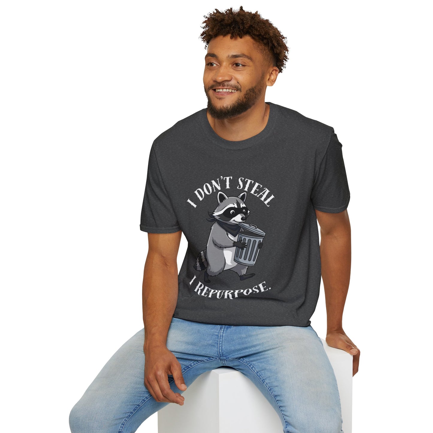 I Don't Steal I Repurpose Raccoon T-Shirt