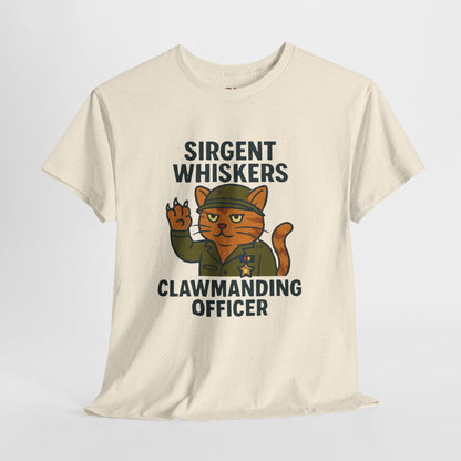 Sirgent Whiskers “Clawmanding Officer” Cat T-Shirt