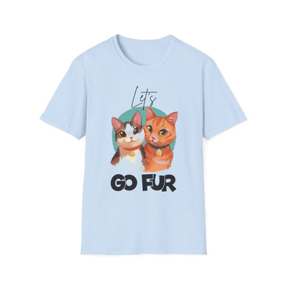 Let's Go Fur Cat T-Shirt — Cute Pair Cat Tee for Cat Lovers