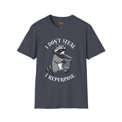 I Don't Steal I Repurpose Raccoon T-Shirt