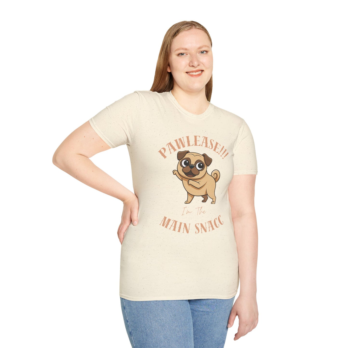 Pug Please I’m The Main Snack T-Shirt