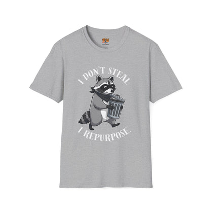 I Don't Steal I Repurpose Raccoon T-Shirt