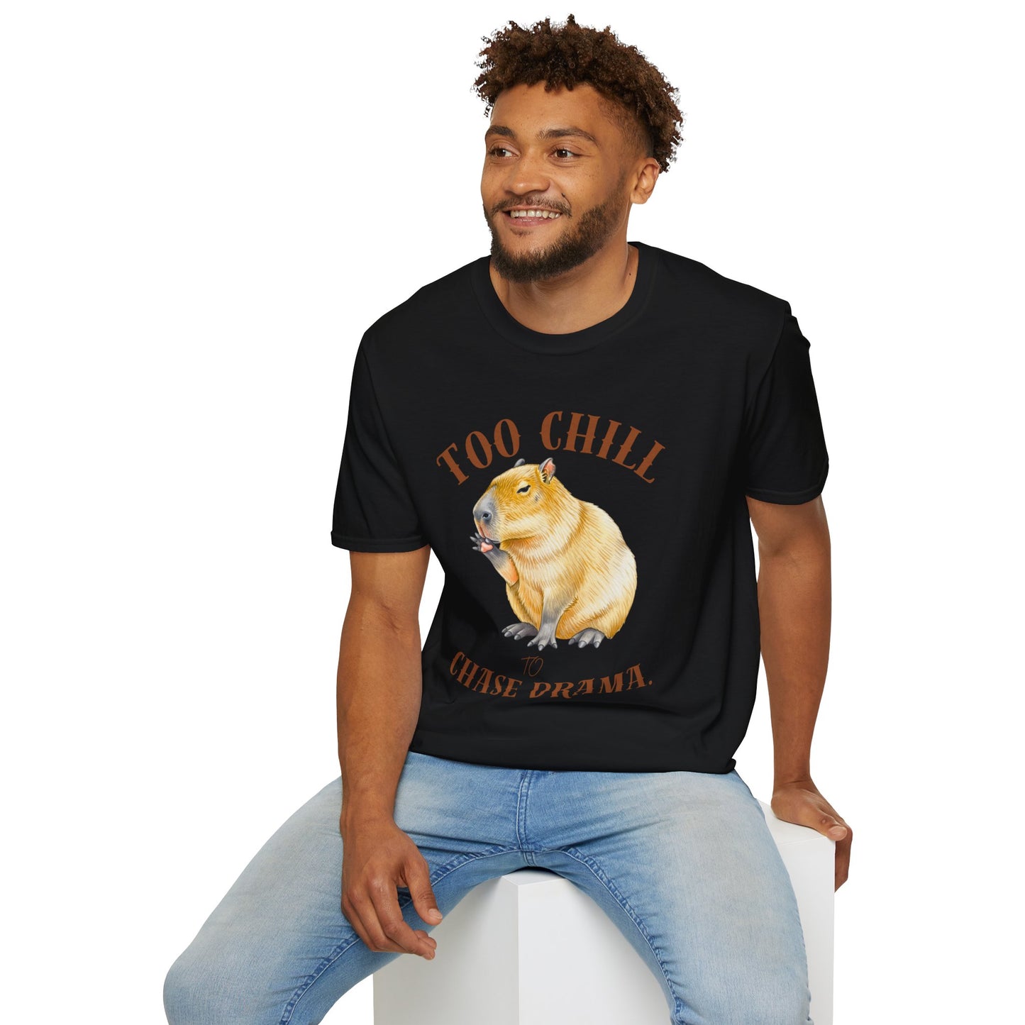 Too Chill Chase Drama T-Shirt — Cute Capybara Graphic Tee