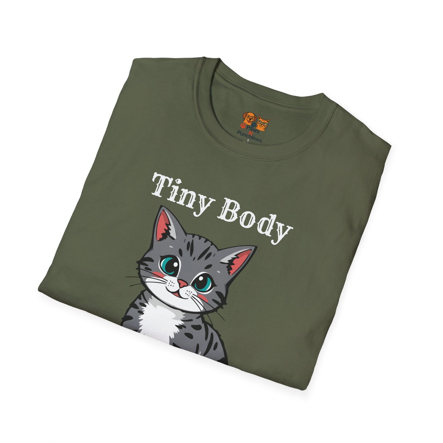 Tiny Body Huge Cattitude Funny Cat T-Shirt